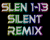 SILENT remix