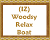 (IZ) Woodsy  Relax Boat