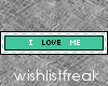 w| I love Myself