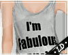 [LD] I'm Fabulous, B*tch