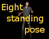 Eight standing pose