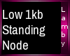 *L* Stand Anywhere Node