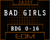 !BDG -NOMBE BAD GIRLS