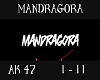 Mandragora - AK47