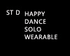ST D HAPPY DANCE SOLO