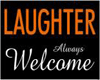 Laughter Welcome
