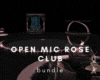 Open Mic Rose Club Bdl
