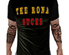 The Rona Sucks Shirt (M)