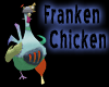 FrankenChicken