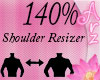 [Arz]Shoulder Rsizer140%