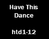 Have This Dance