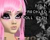[P] milk freckled doll