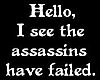 Assassins Failed