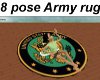 8 pose ARMY Rug