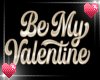 Be mine gold text