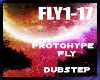 [4s] PRoToHYpe - FLY