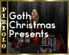 Goth Cristmas Presents