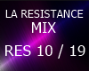 LA RESISTANCE MIX  PT2