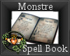 ~QI~ Monstre Spell Book