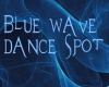 Blue Wave dance spot