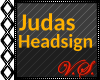 ~V~ Cus. Sign: Judas