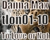 Danna Max-To Love or Not