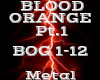 BLOOD ORANGE Pt.1