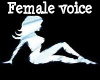 Voice Female