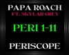 Papa Roach~Periscope