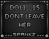 Dont Leave Her