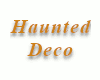 00 Haunted Deco