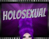 Holosexual headsign