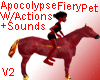 (V2)Apocolypse Fiery Pet