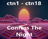 Confess The Night