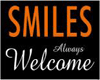 Smiles Welcome