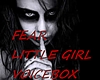 Fear Little Girl VB