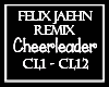 E| Felix - Cheerleader