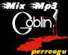 MIX MP3  I GOBLIN