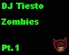 DJTiesto-Zombies Pt.1