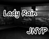 JNYP! Lady Rain