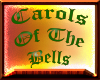 Carols of the Bells PT1