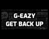 G-Eazy - Get Back Up