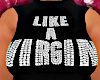 ✭ like a virgin?