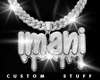 Custom Imani Chain