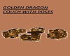 GOLDEN DRAGON COUCH /POS