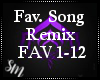 Fav. Song Remix