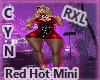 RXL Red Hot Mini