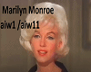 Marilyn aiw 1/aiw 11