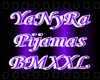 ~YaNyRa Pijamas BMXXL~