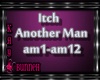 !M! Itch- Another Man 